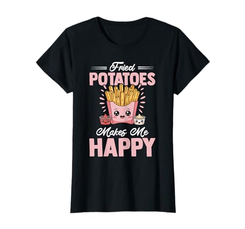 Cooles Pommes Design Für Frauen Mädche Frittierte Fritten T-Shirt von Lustiges Fast Food Pommes Zitat Für Mädchen