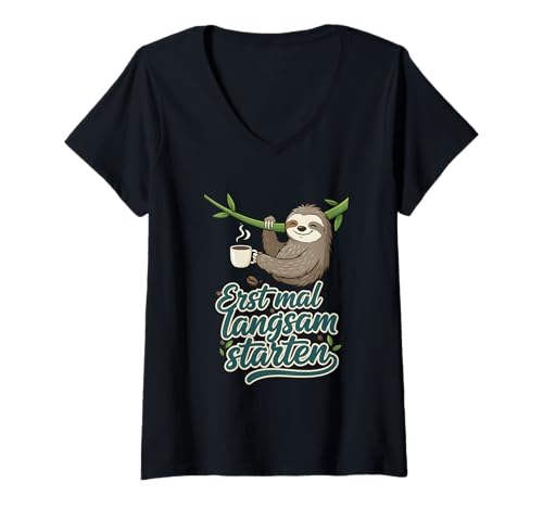 Damen Faultier mit Kaffee und Spruch – entspannt starten T-Shirt mit V-Ausschnitt Damen Faultier mit Kaffee und Spruch – entspannt starten T-Shirt mit V-Ausschnitt von Lustiges Faultier-Motiv mit Liane und Kaffeetasse