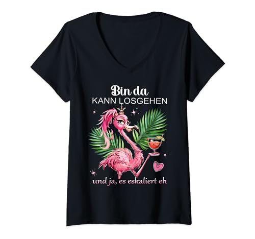 Damen Damen Flamingo Bin da kann losgehen und ja es eskaliert eh T-Shirt mit V-Ausschnitt von Lustiges Flamingo Partykostüm für den Mädelsabend