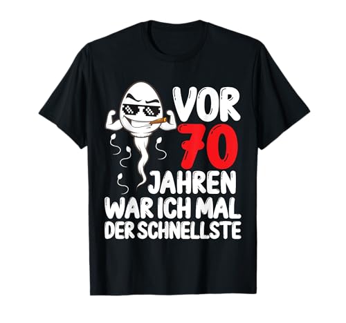 Herren Vor 70 Jahren war ich mal der Schnellste 70. Geburtstag Mann T-Shirt Herren Vor 70 Jahren war ich mal der Schnellste 70. Geburtstag Mann T-Shirt von Lustiges Geburtstagsgeschenk 70. Geburtstag Männer