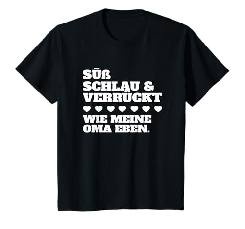 Kinder Süß Schlau und Verrückt wie meine Oma Enkel Enkelin T-Shirt Kinder Süß Schlau und Verrückt wie meine Oma Enkel Enkelin T-Shirt von Lustiges Geschenk Kinder Familie