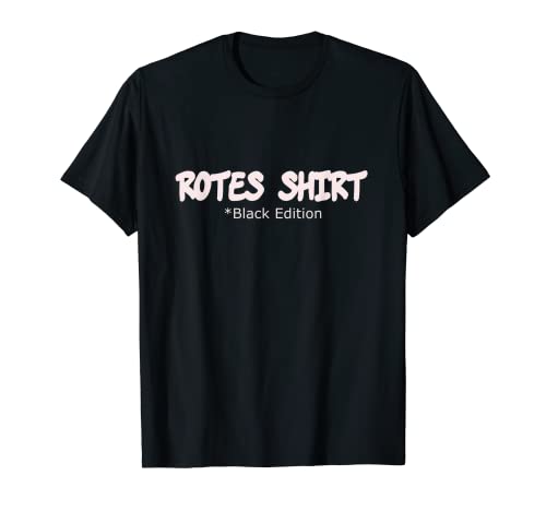 Lustiges Geschenk für Männer & Frauen by Rinnaaa Funny Rotes Shirt Black Edition T-Shirt, Unisex, Schwarz, S Lustiges Geschenk für Männer & Frauen by Rinnaaa Funny Rotes Shirt Black Edition T-Shirt, Unisex, Schwarz, S von Lustiges Geschenk für Männer & Frauen by Rinnaaa