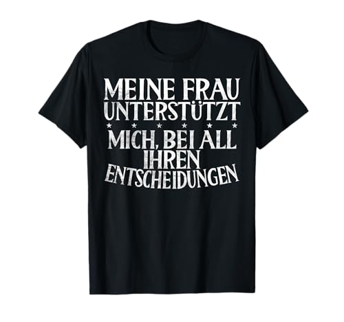 Witzige Sprüche Ehemann Beziehung Lustiges Männer T-Shirt Witzige Sprüche Ehemann Beziehung Lustiges Männer T-Shirt von Lustiges Geschenk für Männer