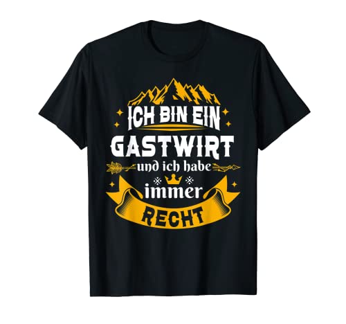 Herren Ich Bin Ein Gastwirt Immer Recht Für Männer T-Shirt Herren Ich Bin Ein Gastwirt Immer Recht Für Männer T-Shirt von Lustiges Geschenke Bester Gastwirt Geschenk