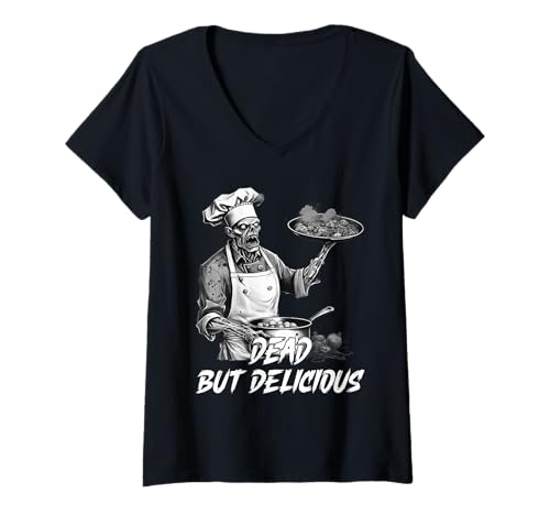 Damen Dead but Delicious Zombie Chef Cook T-Shirt mit V-Ausschnitt Damen Dead but Delicious Zombie Chef Cook T-Shirt mit V-Ausschnitt von Lustiges Halloween -Kochen