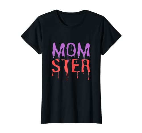 Damen Momster Halloween Kostüm für Mama Geschenk T-Shirt von Lustiges Halloween Momster Frauen Damen Kostüm