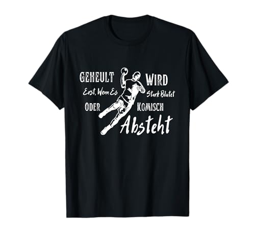 Handball Spruch Handballspieler Männer T-Shirt Handball Spruch Handballspieler Männer T-Shirt von Lustiges Handball Spruch Männer Tee 2024