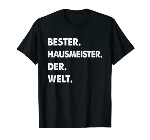 Herren Hausmeister Spruch Bester Hausmeister Der Welt T-Shirt Herren Hausmeister Spruch Bester Hausmeister Der Welt T-Shirt von Lustiges Hausmeister Geschenk Für Männer
