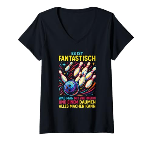 Damen Es Ist Fantastisch, Was Man Mit Zwei Fingern Un... T-Shirt mit V-Ausschnitt von Lustiges Humor Sprüche Bowling Sport Kegeln