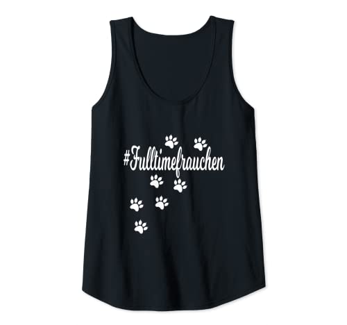 Damen Fulltime Frauchen Hund Hundebesitzerin Pfoten Tank Top Damen Fulltime Frauchen Hund Hundebesitzerin Pfoten Tank Top von Lustiges Hundefreundin Hundedame Geschenk