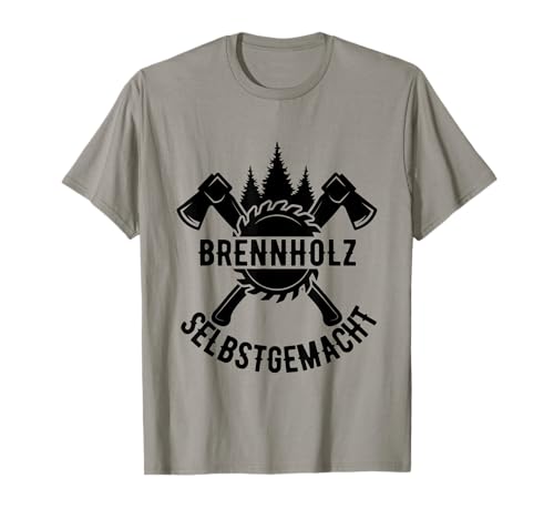 Brennholz Selbstgemacht Homemade Feuerholz Geschenk T-Shirt Brennholz Selbstgemacht Homemade Feuerholz Geschenk T-Shirt von Lustiges Kaminholz Holzhaken Geschenkidee