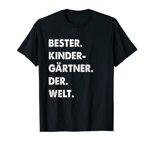 Herren Kindergärtner Spruch Bester Kindergärtner Der Welt T-Shirt Herren Kindergärtner Spruch Bester Kindergärtner Der Welt T-Shirt von Lustiges Kindergärtner Geschenk Für Männer