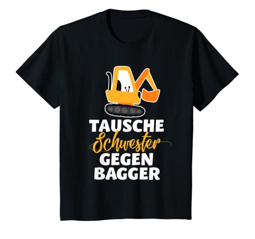 Kinder Tausche Schwester gegen Bagger - Kinder Jungs Bruder Bagger T-Shirt Kinder Tausche Schwester gegen Bagger - Kinder Jungs Bruder Bagger T-Shirt von Lustiges Kleiner Großer Bruder T-Shirt