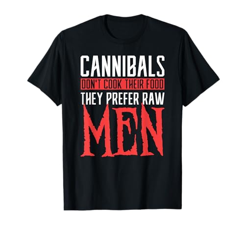 Koch Spruch Cannibals dont Cook they Prefer Raw Men T-Shirt von Lustiges Koch Hobbykoch Shirt Geschenk