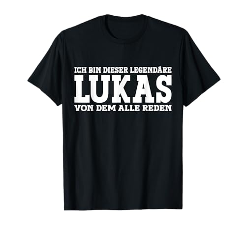 Lustiges Lukas Geschenk Lukas Spruch T-Shirt - Männer, Schwarz, S Lustiges Lukas Geschenk Lukas Spruch T-Shirt - Männer, Schwarz, S von Lustiges Lukas Geschenk Lukas Spruch