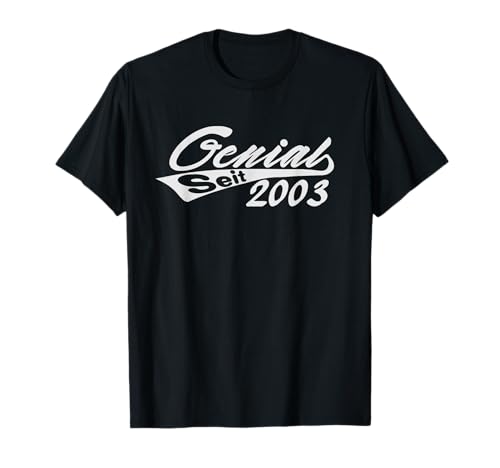 Genial Seit 2003 22. Geburtstag 22 Jahre Mädchen Junge T-Shirt Genial Seit 2003 22. Geburtstag 22 Jahre Mädchen Junge T-Shirt von Lustiges Mädchen & Junge 22 Geburtstag Geschenke