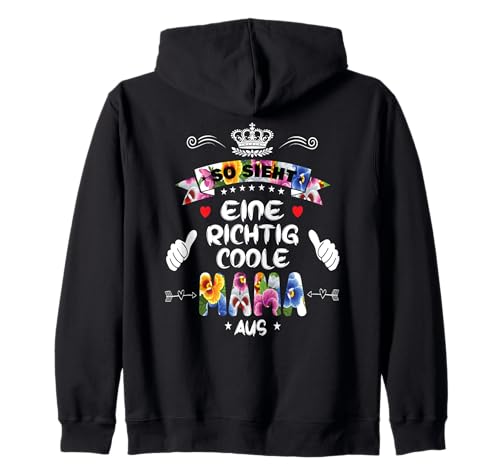 Beste Mama So sieht eine richtig coole Mama aus Muttertags Kapuzenjacke Beste Mama So sieht eine richtig coole Mama aus Muttertags Kapuzenjacke von Lustiges Muttertagsgeschenk für Mama Mutter Damen