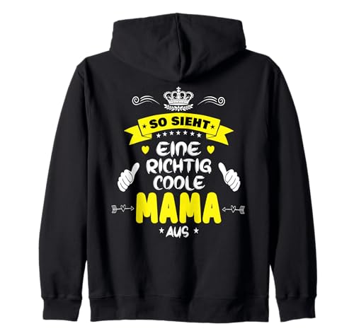 Beste Mama So sieht eine richtig coole Mama aus Muttertags Kapuzenjacke Beste Mama So sieht eine richtig coole Mama aus Muttertags Kapuzenjacke von Lustiges Muttertagsgeschenk für Mama Mutter Damen
