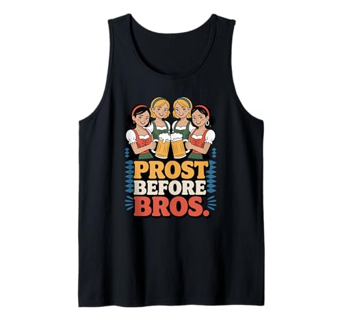 Prost Before Bros Oktoberfest Dirndl Trachten Ersatz Gruppen Tank Top von Lustiges Oktoberfest Dirndl Trachten Ersatz