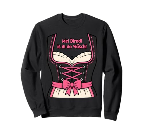 Dirndl Wiesn 2025 Outfit. München Bayrische Tracht Sweatshirt von Lustiges Oktoberfest Munich Outfit 2025 für Frauen