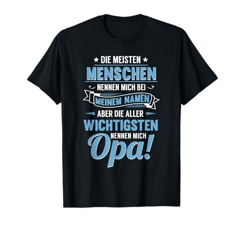 Opa Geburtstag Geschenk Shirt Opa Spruch Lustig TShirt Opa T-Shirt von Opa TShirt Opa Geschenk Geburtstag Lustig Opa
