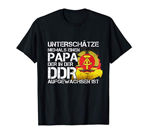 Herren Ossi Osten Mann Unterschätze Niemals Einen Papa Aus Der DDR T-Shirt Herren Ossi Osten Mann Unterschätze Niemals Einen Papa Aus Der DDR T-Shirt von Lustiges Ossi Geschenk Ostdeutschland Ost Ostalgie
