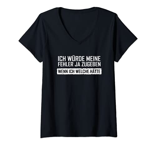 Damen Ich würde meine Fehler ja zugeben wenn ich welche hätte Fun T-Shirt mit V-Ausschnitt Damen Ich würde meine Fehler ja zugeben wenn ich welche hätte Fun T-Shirt mit V-Ausschnitt von Lustiges Outfit Arbeit Fehlerfrei Humor