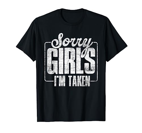 Sorry Mädels ich bin vergeben Beziehungsstatus Freund T-Shirt Sorry Mädels ich bin vergeben Beziehungsstatus Freund T-Shirt von Lustiges Pärchen Freund Liebe Geschenke