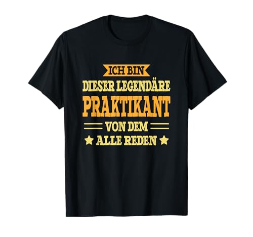 Lustiges Praktikant Geschenk Praktikant Spruch - Praktikant T-Shirt, Schwarz, Klein, EU, Kurzarm, T-Shirt, Männer, Geburtstag, Humorvolles Design von Lustiges Praktikant Geschenk Praktikant Spruch