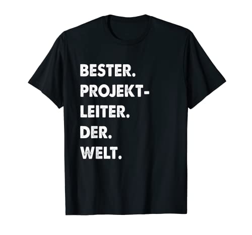 Herren Projektleiter Spruch Bester Projektleiter Der Welt T-Shirt Herren Projektleiter Spruch Bester Projektleiter Der Welt T-Shirt von Lustiges Projektleiter Geschenk Für Männer