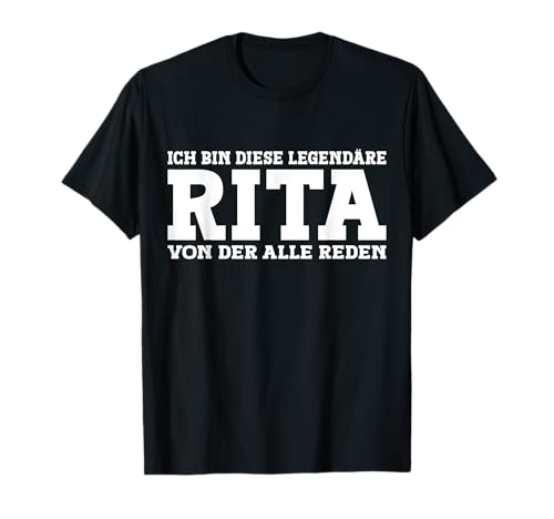 Rita - Lustiges Vorname Frauen Namen Spruch Rita T-Shirt Rita - Lustiges Vorname Frauen Namen Spruch Rita T-Shirt von Lustiges Rita Geschenk Damen Rita Spruch