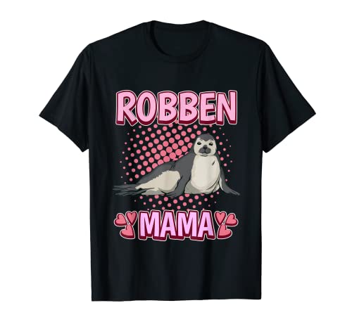 Damen Robben Mama Mutter Muttertag Seehund Robben T-Shirt Damen Robben Mama Mutter Muttertag Seehund Robben T-Shirt von Lustiges Robbe Zubehör