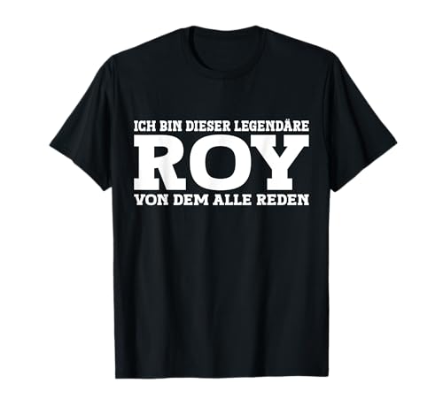 Lustiges Roy Geschenk Roy Spruch - Männer T-Shirt, Schwarz, S, Kurzarm, Klassische Passform, Geburtstag von Lustiges Roy Geschenk Roy Spruch