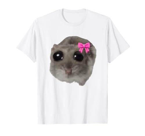 SAD HAMSTER MEME X Trauriger Hamster Girl Meme Lustig Webcam T-Shirt SAD HAMSTER MEME X Trauriger Hamster Girl Meme Lustig Webcam T-Shirt von Lustiges Sad Hamster Meme