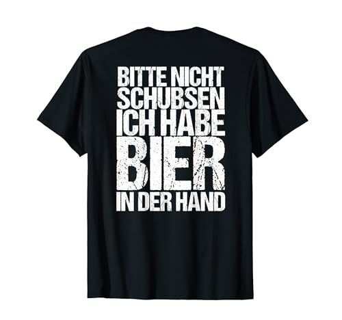 Lustige Bier Sprüche Geschenk für Männer ( auf dem Rücken ) T-Shirt von Lustiges Saufen Motiv Als Geschenkidee Herren