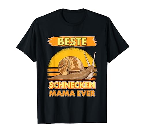 Beste Schnecken Mama Ever Muttertag Schnecken T-Shirt Beste Schnecken Mama Ever Muttertag Schnecken T-Shirt von Lustiges Schnecke Zubehör Damen Herren Kinder