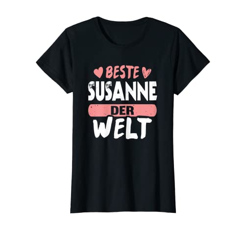 Damen Beste Susanne der Welt T-Shirt Damen Beste Susanne der Welt T-Shirt von Lustiges Susanne Geburtstag Geschenk