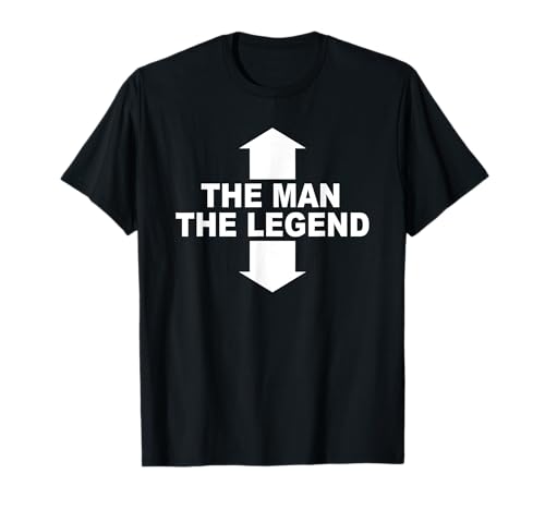 The Man The Legend / lustiges Mann Legende Pfeile Männer T-Shirt The Man The Legend / lustiges Mann Legende Pfeile Männer T-Shirt von Lustiges T-Shirt