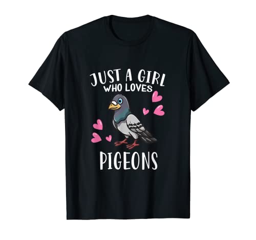 Lustige Tauben Liebhaber Just A Girl Who Loves Pigeons T-Shirt Lustige Tauben Liebhaber Just A Girl Who Loves Pigeons T-Shirt von Lustiges Tauben Kostüm Geschenk für Mädchen