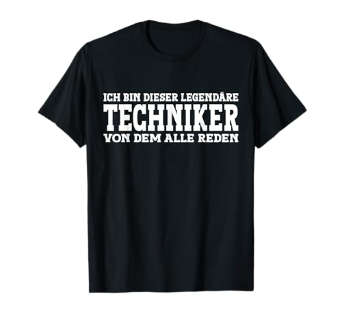 Lustiges Techniker Geschenk Techniker Spruch - Herren T-Shirt Schwarz Klein Crew-Ausschnitt Kurzarm EU 44 von Lustiges Techniker Geschenk Techniker Spruch