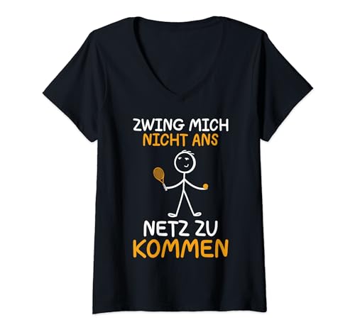 Damen Sport Zwing Mich Nicht Ans Netz Zu Kommen Tennis T-Shirt mit V-Ausschnitt von Lustiges Tennis Spruch