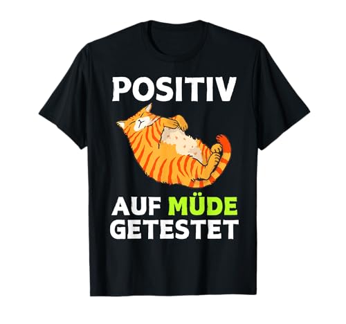 Witzige Geschenke Katze Faul Müde Sprüche Männer Sarkasmus T-Shirt Witzige Geschenke Katze Faul Müde Sprüche Männer Sarkasmus T-Shirt von Lustiges Tshirt Faul Witzig Humor Chill Müde Fun