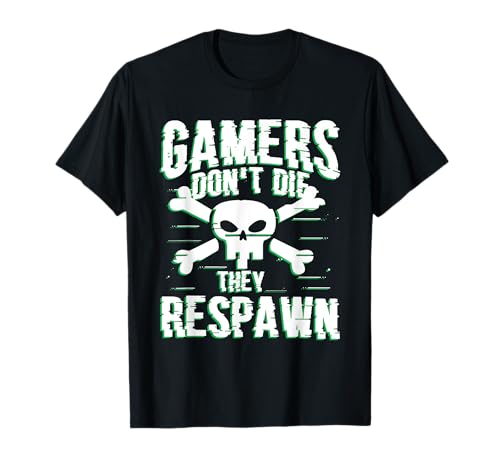 Gamers Don't Die They Respawn T-Shirt Gaming Level T-Shirt Gamers Don't Die They Respawn T-Shirt Gaming Level T-Shirt von Lustiges Videospiel Game Gamer Geschenk T-Shirt