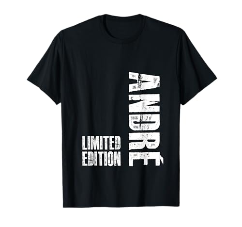 André Limited Edition Herren Vornamen - Lustiges André T-Shirt André Limited Edition Herren Vornamen - Lustiges André T-Shirt von Lustiges Vornamen André Geschenk Herren