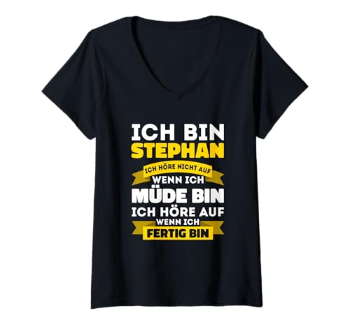Damen Ich bin Stephan Ich höre nicht auf wenn ich müde bin Stephan T-Shirt mit V-Ausschnitt Damen Ich bin Stephan Ich höre nicht auf wenn ich müde bin Stephan T-Shirt mit V-Ausschnitt von Lustiges Vornamen Stephan Geschenk Herren Ironie