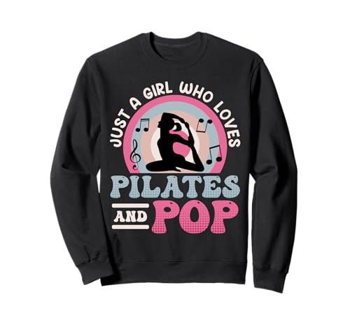 Musik Yoga JUST A GIRL WHO LOVES PILATES AND POP Yogi Sweatshirt von Lustiges Yoga T-Shirt Yogi Musik Yoga Outfit