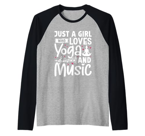 Yoga Outfit JUST A GIRL WHO LOVES YOGA AND MUSIC Yoga Raglan von Lustiges Yoga T-Shirt Yogi Musik Yoga Outfit