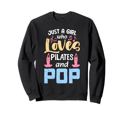 Yogi JUST A GIRL WHO LOVES PILATES AND POP Lustig Musik Yoga Sweatshirt von Lustiges Yoga T-Shirt Yogi Musik Yoga Outfit