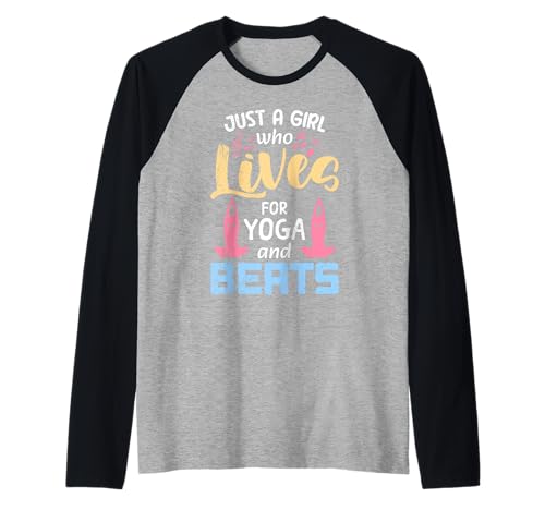 Yogi JUST A GIRL WHO LOVES YOGA AND BEATS Lustig Musik Yoga Raglan von Lustiges Yoga T-Shirt Yogi Musik Yoga Outfit