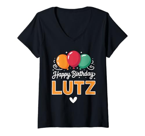 Damen Alles Gute zum Geburtstag Spruch Lutz T-Shirt mit V-Ausschnitt Damen Alles Gute zum Geburtstag Spruch Lutz T-Shirt mit V-Ausschnitt von Lutz Name Spruch für Geburtstag